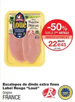 Monoprix Loué Escalopes de dinde extra fines offre