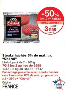 Monoprix Charal Steaks Hachés offre