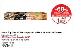 Monoprix Croustipate Pâte à pizza offre