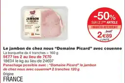 Monoprix Domaine Picard Jambon de chez nous offre