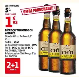 Auchan Ch’ti bière blonde ou ambrée offre