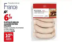 Auchan Festein d’alsace plateau à griller alsacien offre