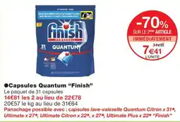 Monoprix Finish Capsules Quantum offre