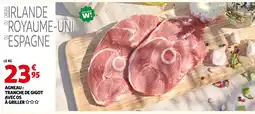 Auchan Agneau : tranche de gigot avec os à griller offre