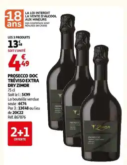 Auchan Zimor prosecco doc treviso extra dry offre