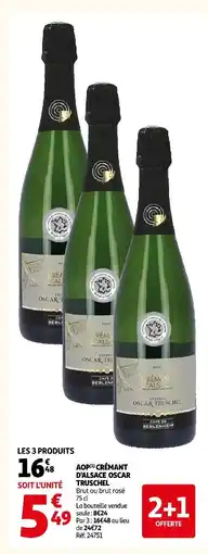 Auchan Oscar truschel aop crémant d'alsace brut ou brut rosé offre