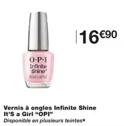 Monoprix O·P·I Vernis à ongles Infinite Shine offre