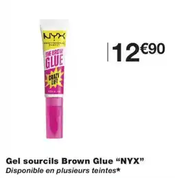 Monoprix NYX Gel sourcils Brown Glue offre