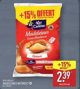 ALDI Ker cadelac - madeleines natures offre