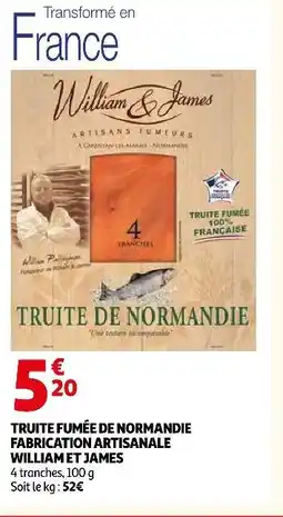 Auchan William et james truite fumée de normandie offre