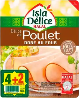 Auchan Isla delice délice de poulet halal isla délice offre