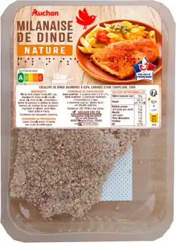 Auchan Auchan escalopes de dinde à la milanaise auchan offre