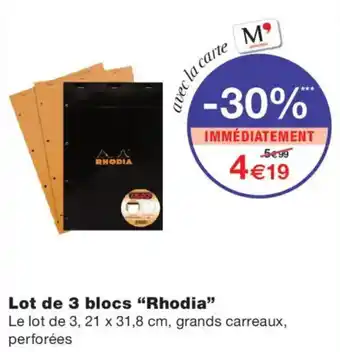 Monoprix Rhodia blocs offre