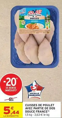 Intermarché Douce france - cuisses de poulet avec partie de dos offre