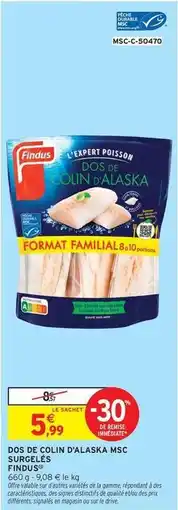 Intermarché Findus - dos de coain d'alaska msc surgelés offre