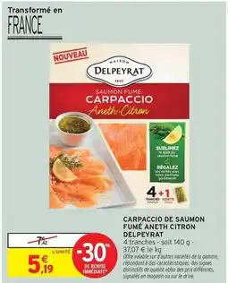 Intermarché Delpeyrat - carpaccio de saumon fumé aneth citron offre