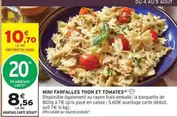 Intermarché Mini farfalles thon et tomates offre