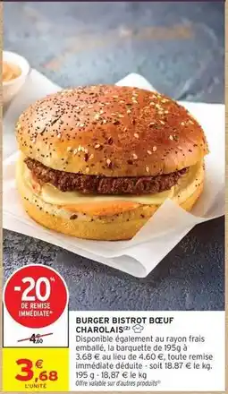 Intermarché Burger - bistrot bœuf charolais offre