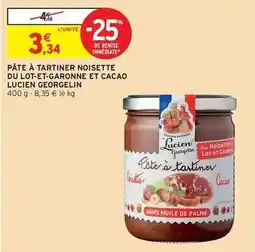 Intermarché Lucien georgelin - pâte à tartiner noisette du lot-t-t-garonne et cacao offre