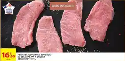 Intermarché Jean rosé - veau escalope (noix sous noix) ou escalope offre