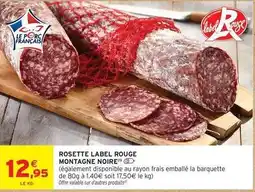 Intermarché Montagne noire - rosette label rouge offre