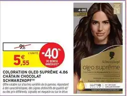 Intermarché Schwarzkopf - coloration oleo supreme 4.86 châtain chocolat offre