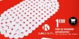 La Foir'Fouille Kokoon - foire de bannoire antiodrapant offre