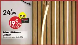 Maxi Bazar Ruban LED Louna offre