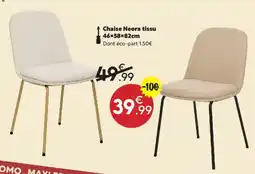 Maxi Bazar Chaise Neora tissu offre