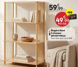 Maxi Bazar Kord Étagère offre