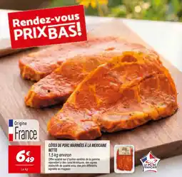 Netto LE PORC FRANÇAIS CÔTES DE PORC MARINÉES À LA MEXICAINE offre