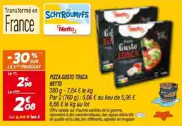 Netto Netto Pizza Gusto Tosca offre
