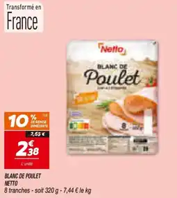 Netto Netto Blanc de Poulet offre