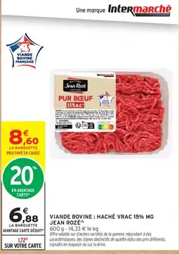 Intermarché Jean Rozé Pur Bœuf offre
