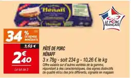 Netto Hénaff Pâté de porc offre