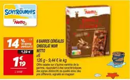 Netto Netto Barres céréales chocolat noir offre