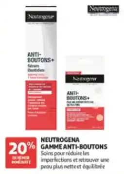 Auchan Parapharmacie Neutrogena Anti-Boutons+ Sérén Quotidien offre