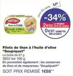Monop' Saupiquet - filets de thon à l'huile d'olive offre