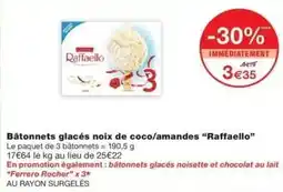 Monop' Raffaello - bâtonnets glacés noix de coco/amandes offre
