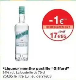 Monop' Giffard - liqueur menthe pastille offre