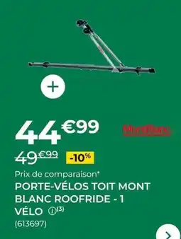 Feu Vert Mont blanc - porte-vélos toit roofride-1 vélo offre