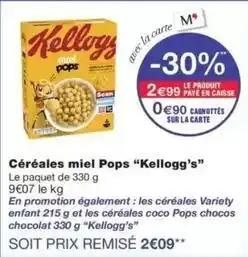 Monop' Kellogg's - céréales miel pops offre
