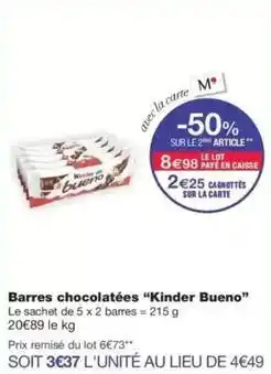 Monop' Kinder - barres chocolatées kinder bueno offre