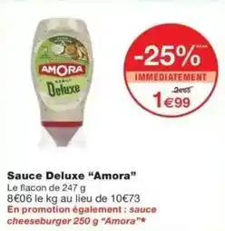 Monop' Amora - sauce deluxe offre