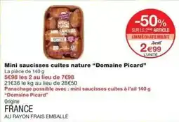 Monop' Picard - mini saucisses cuites nature offre