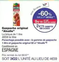 Monop' Alvalle - gazpacho original offre