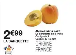 Monop' Abricot mûr à point offre
