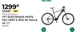 Feu Vert Feu vert - vtt électrique mixte e-rox 92 taille 45 offre