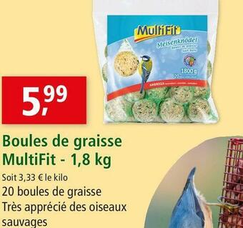 Maxi Zoo Multifit boules de graisse offre