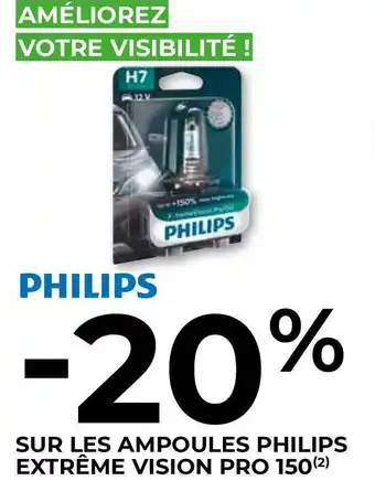 Feu Vert Philips bon plan sur les ampoules philips extrême vision pro 150 offre